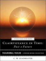 Clairvoyance in Time