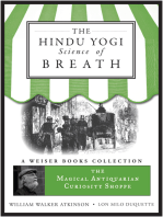 The Hindu Yogi Science of Breath: Magical Antiquarian, A Weiser Books Collection
