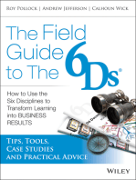 The Field Guide to the 6Ds