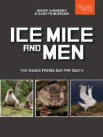 Ice, Mice and Men: The Issues Facing Our Far South