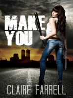 Make You (Stake You #2)