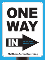 One Way In