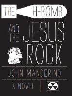 The H-Bomb and the Jesus Rock