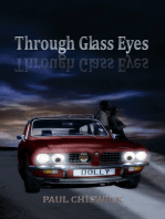 Through Glass Eyes