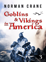 Goblins & Vikings in America: Episode 3