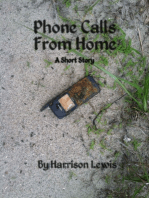 Phone Calls From Home