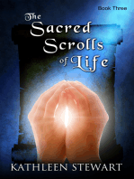 The Sacred Scrolls of Life: Book Three