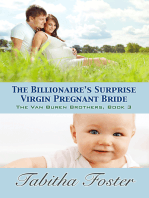 The Billionaire's Surprise Virgin Pregnant Bride