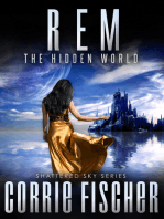 R.E.M.: The Hidden World (Shattered Sky Series, 1)