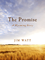 The Promise: A Wyoming Story