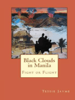 Black Clouds in Manila: Fight or Flight: Book 1