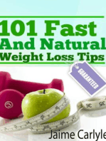 101 Fast And Natural Weight Loss Tips