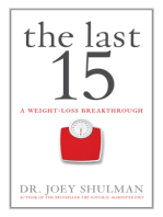 The Last 15: A Weight Loss Breakthrough