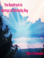 Readtrack to Sunrays at Sandusky Bay