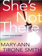 She's Not There: A Poppy Rice Novel