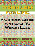 Weigh Less for Life