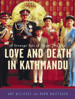 Love and Death in Kathmandu: A Strange Tale of Royal Murder