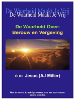 De Waarheid Over: Berouw en Vergeving