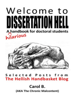 Welcome to Dissertation Hell: A (hilarious) Handbook for Doctoral Students