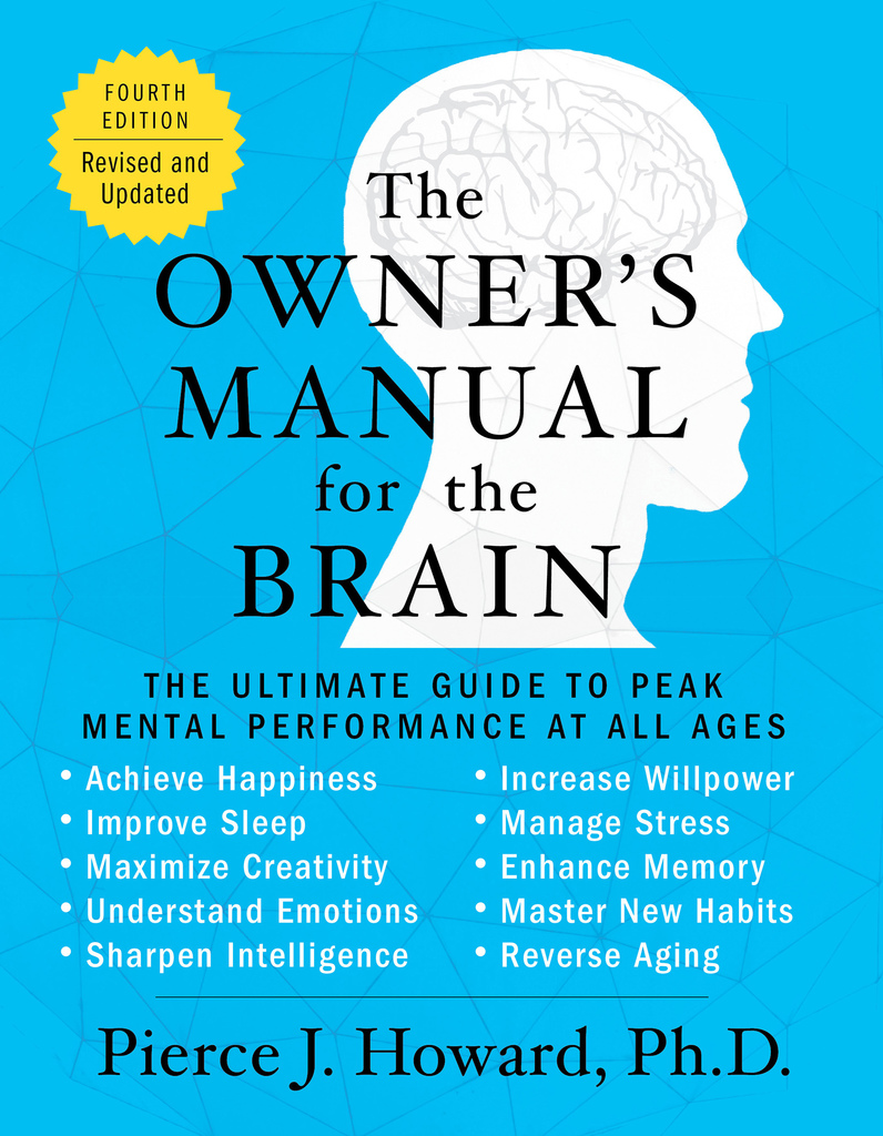Read The Owner's Manual for the Brain (4th Edition) Online by Pierce