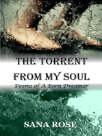 The Torrent from My Soul