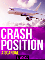 Crash Position: A Scandal