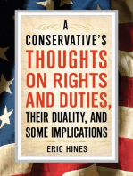 A Conservative's Thoughts on Rights and Duties, their Duality, and some Implications