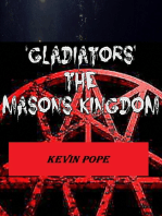 'Gladiators' The Masons Kingdom