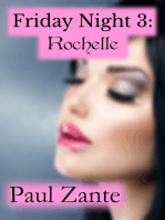 Friday Night 3: Rochelle