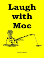 Laugh with Moe
