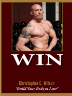 Win: Build Your Body to Last