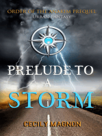 Prelude to a Storm
