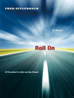 Roll On: A Trucker's Life on the Road