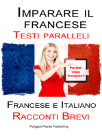 Imparare il francese - Testo parallelo - Racconti Brevi (Francese | Italiano)