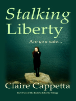 Stalking Liberty
