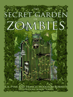 The Secret Garden of Zombies