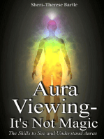 Aura Viewing: It's Not Magic!