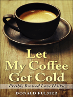 Let My Coffee Get Cold