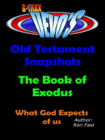 G-TRAX Devo's-Old Testament Snapshots: Book of Exodus: Old Testament Snapshots, #4