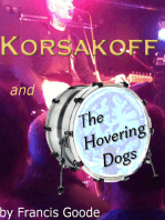 Korsakoff and the Hovering Dogs