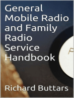 General Mobile Radio and Family Radio Service Handbook