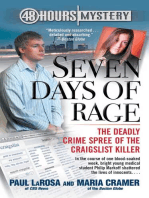 Seven Days of Rage: The Deadly Crime Spree of the Craigslist Killer