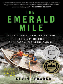 The Emerald Mile: The Epic Story of the Fastest Ride in History Through the Heart of the Grand Canyon