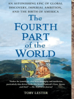 The Fourth Part of the World: The Race to the Ends of the Earth, and the Epic Story of the Map That Gave America Its Name