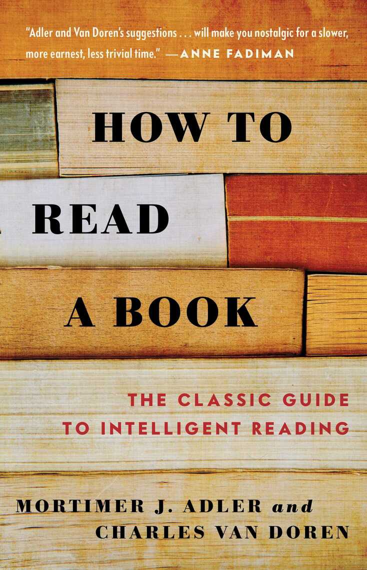 How to Read a Book by Mortimer J. Adler and Charles Van Doren - Book