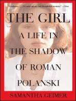 The Girl: A Life in the Shadow of Roman Polanski