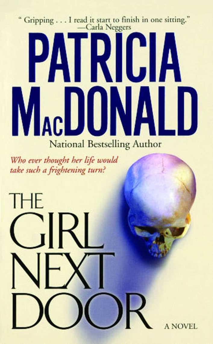 The Girl Next Door by Patricia MacDonald Book Read Online
