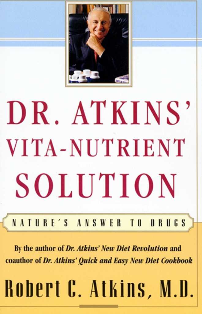 Dr. Atkins' VitaNutrient Solution by Robert C. Atkins Book Read Online