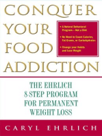 Conquer Your Food Addiction: The Ehrlich 8-Step Program for Permanent Weight Lo