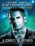 Rise of the Federation: A Choice of Futures